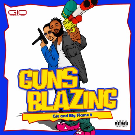 Guns Blazing ft. Big Flame 8 | Boomplay Music