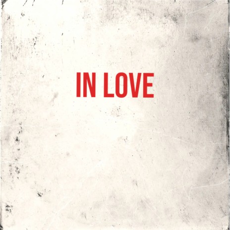 in love | Boomplay Music