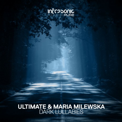 Dark Lullabies (Original Mix) ft. Maria Milewska