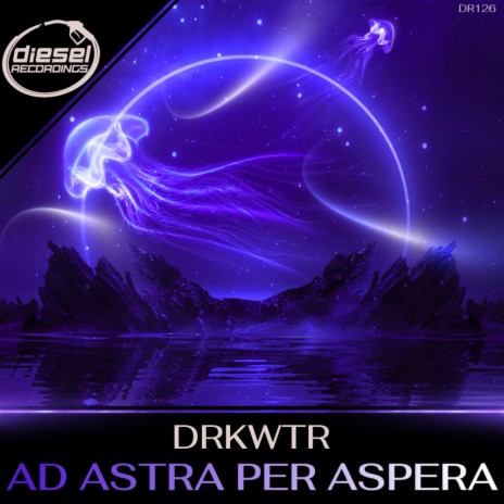 Ad Astra Per Aspera (Original Mix) | Boomplay Music