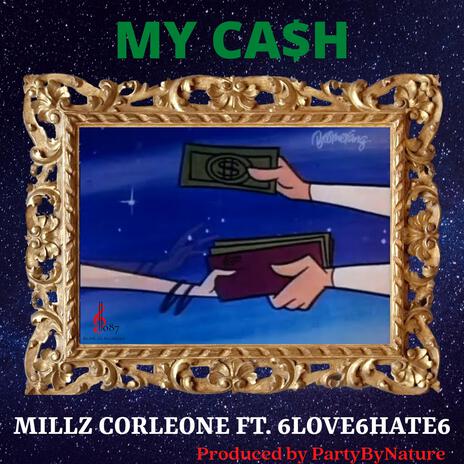 My Cash ft. 6love6hate6 | Boomplay Music