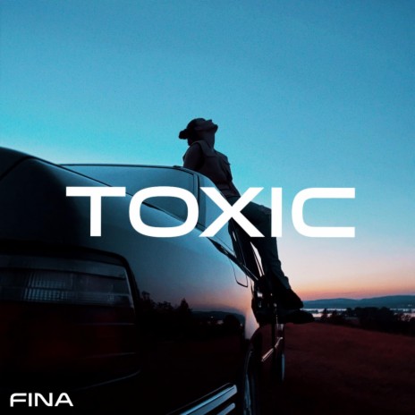 Toxic | Boomplay Music