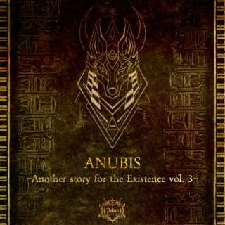 Anubis Another Story for the Existence vol.3