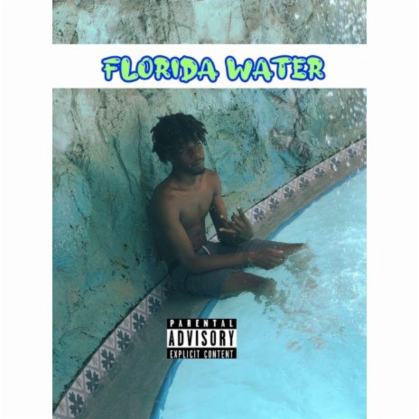 Florida Water | Boomplay Music