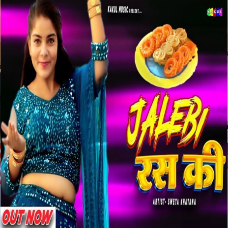 Jalebi Ras Ki | Boomplay Music