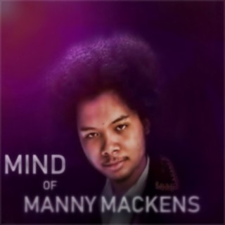 Mind Of Manny Mackens