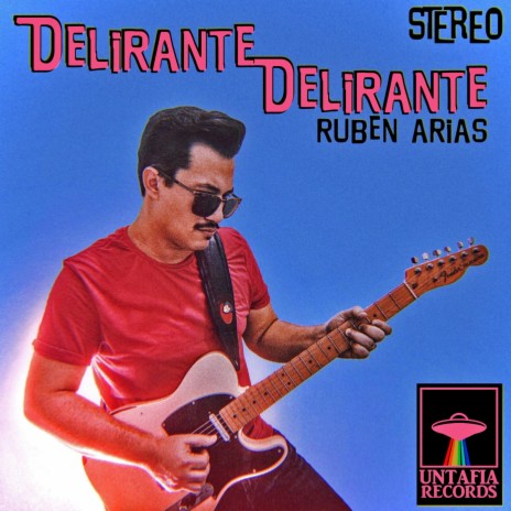 Delirante, Delirante