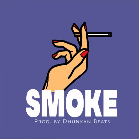 Smoke | Boomplay Music