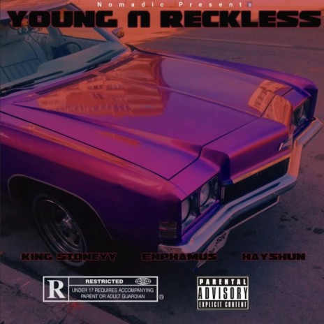 Young & Reckless ft. Enphamus | Boomplay Music