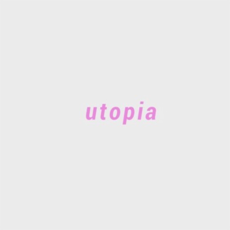 UTOPIA ft. Shorelle & Squeezie | Boomplay Music