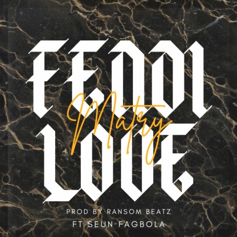 Fendi Love ft. Seun Fagbola
