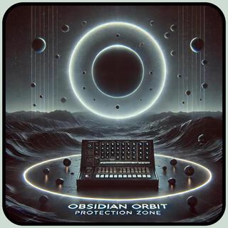 Obsidian Orbit (Protection Zone)