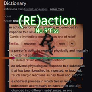 REactioN