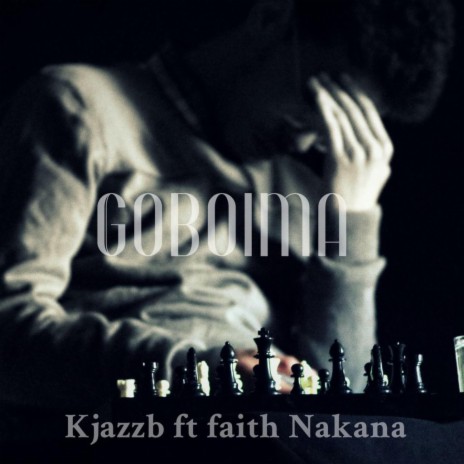 GOBOIMA ft. faith nakana | Boomplay Music