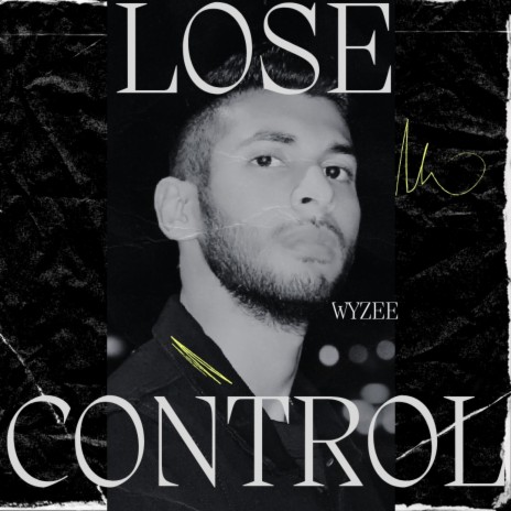 Lose Control | Boomplay Music