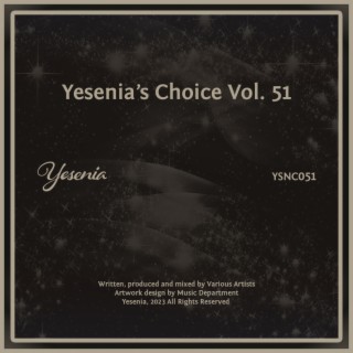 Yesenia's Choice, Vol. 51