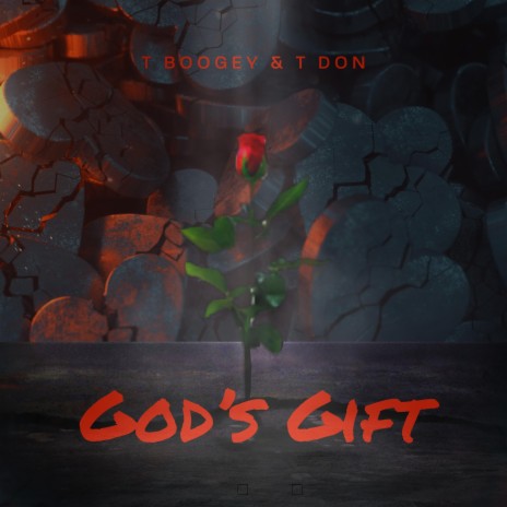 God's Gift ft. T Don