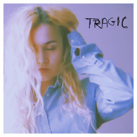 Tragic | Boomplay Music