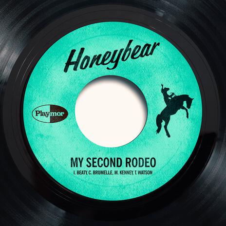 My Second Rodeo | Boomplay Music