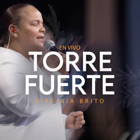 Torre Fuerte (En Vivo) | Boomplay Music