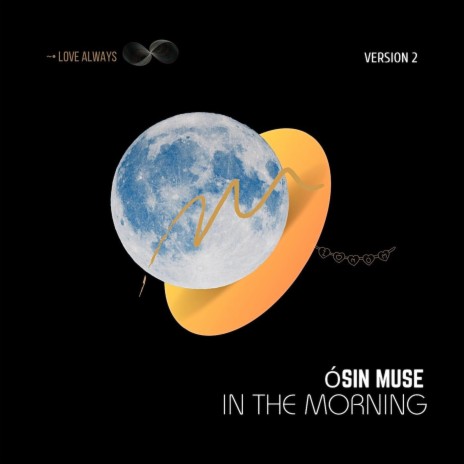 In The Morning (Version 2) | Boomplay Music