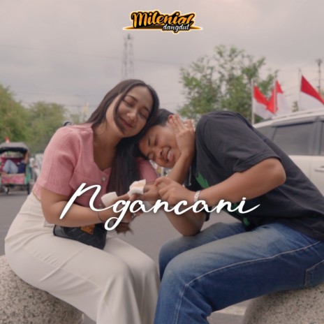 Ngancani ft. Erza Trwln | Boomplay Music