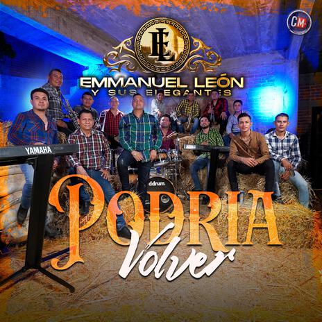 Podria Volver | Boomplay Music