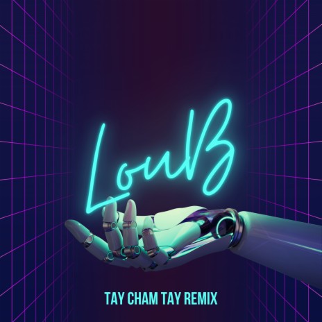 Tay Chạm Tay (LouB Remix) ft. JayT | Boomplay Music