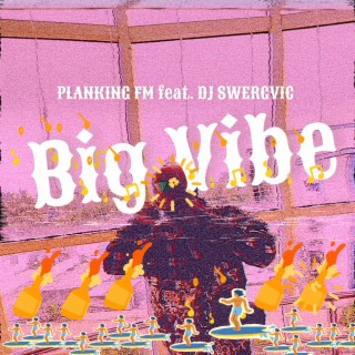 Big Vibe Vol.1 (Dj Mix)