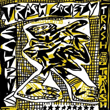 Trash Society