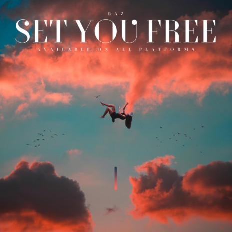 Set You Free | Boomplay Music