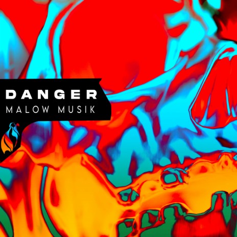 Danger | Boomplay Music