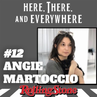 Ep. 12 - Angie Martoccio