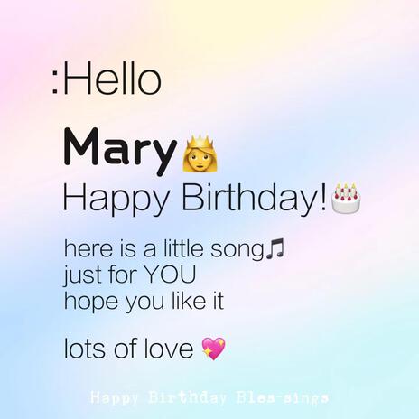 Happy Birthday, Mary