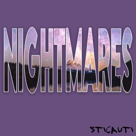 NIGHTMARES | Boomplay Music