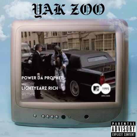 Yak Zoo ft. Lightyearz Rich | Boomplay Music