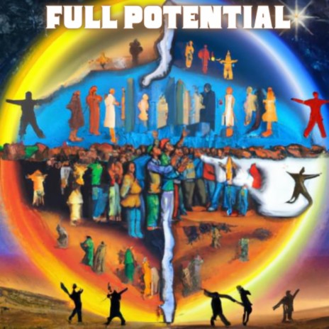 Full Potential (True Self) | Boomplay Music