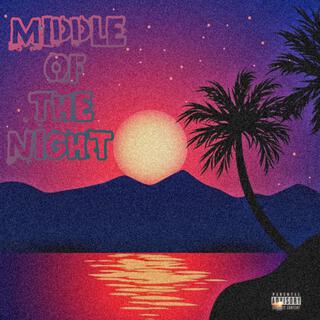 Middle of the Night