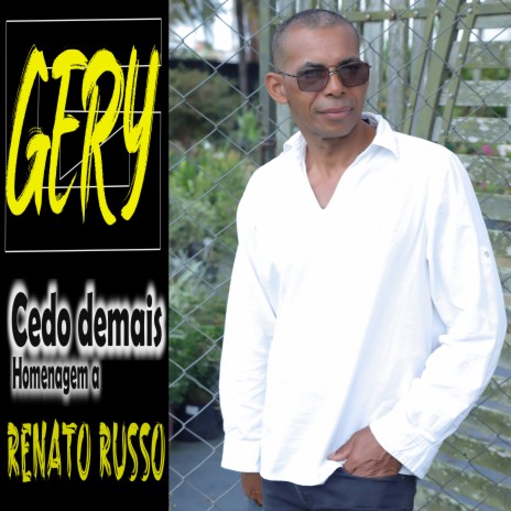 Cedo Demais (Homenagem a Renato Russo) | Boomplay Music