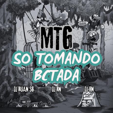 So Tomando Bctada ft. Dj Rn & Dj Hn | Boomplay Music