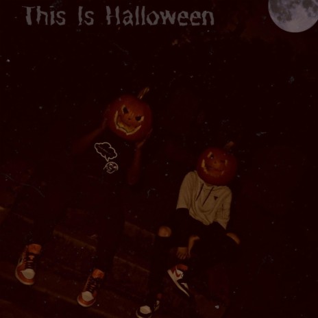 This Is Halloween ft. HeadOfTheThrown | Boomplay Music