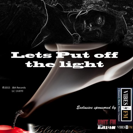 Lets put off the light (Turn off the light) | Boomplay Music