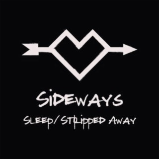 Sleep/Stripped Away