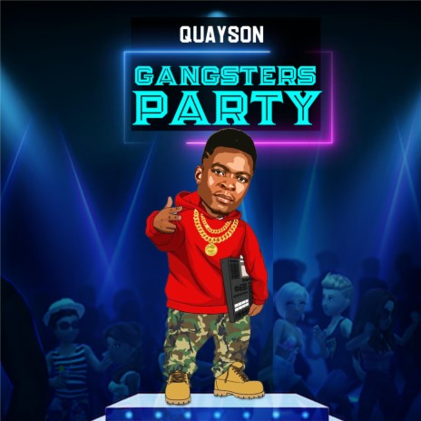 Gangsters Party | Boomplay Music