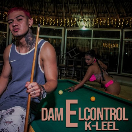 Dame el Control | Boomplay Music