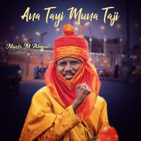 Ana Tayi Muna Taji | Boomplay Music