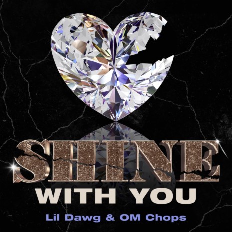 Shine with You (feat. Om Chops) | Boomplay Music