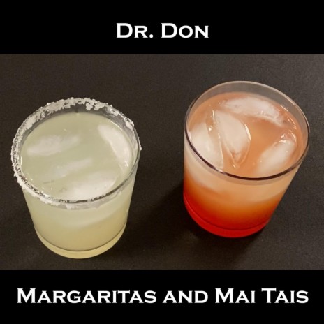 Margaritas and Mai Tais | Boomplay Music