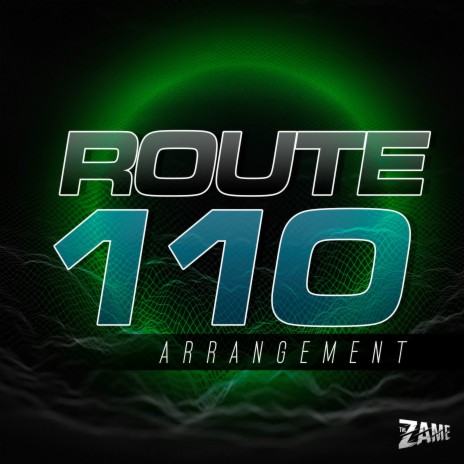 Route 110 (Arrangement) | Boomplay Music