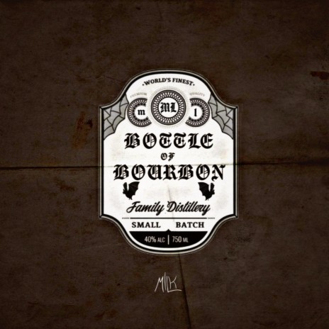 Bottle of Bourbon | Boomplay Music
